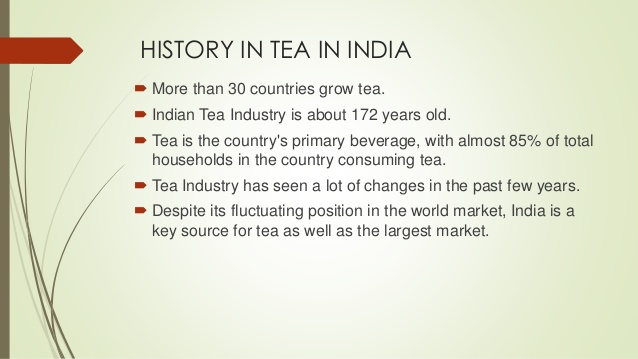 History of Tea in India